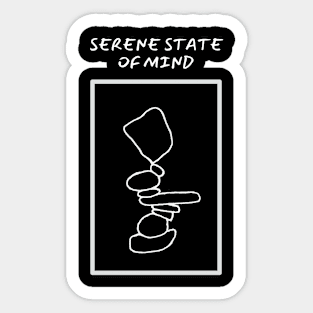 Serene State Of Mind Sticker